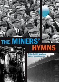 The Miner's Hymns