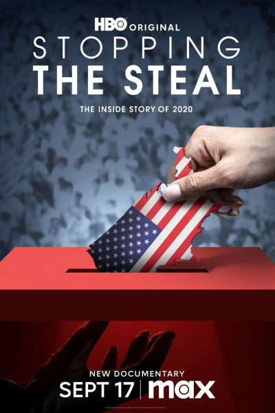 The Steal - Hotet mot den amerikanska demokratin