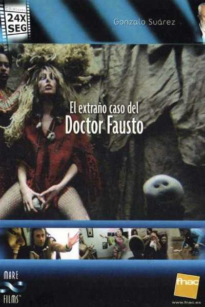 El extraño caso del doctor Fausto