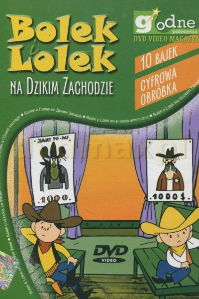 Bolek i Lolek na Dzikim Zachodzie