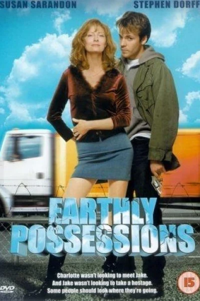 Earthly Possessions