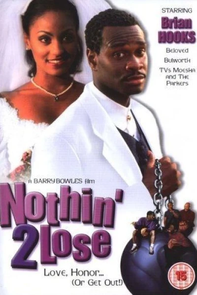 Nothin' 2 Lose