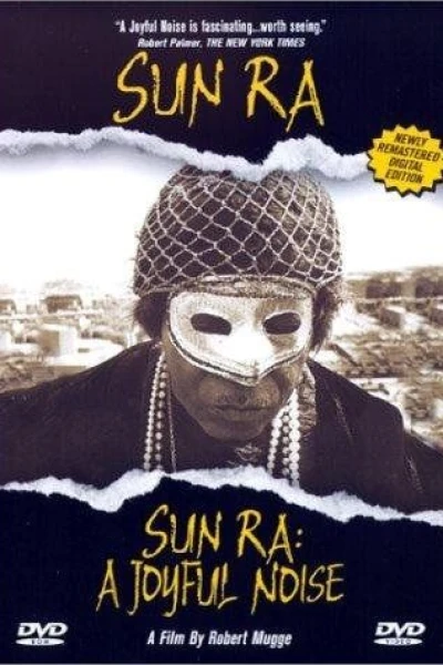 Sun Ra: A Joyful Noise