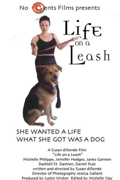 Life on a Leash