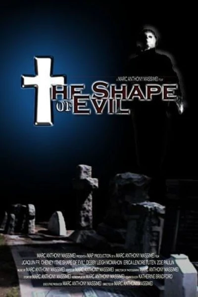 The Shape of Evil