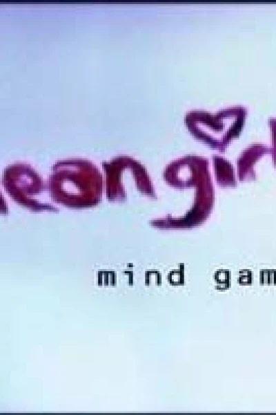 Mean Girls: Mind Games