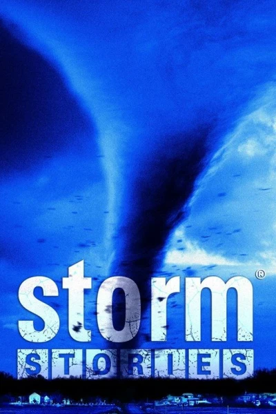 Storm Stories