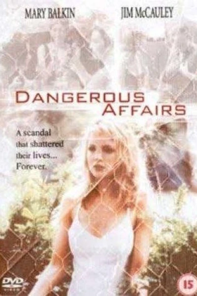 Dangerous Affairs