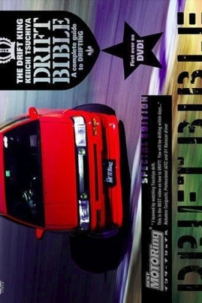 The Drift King Keiichi Tsuchiya's Drift Bible: A Complete Guide to Drifting