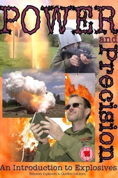 Power and Precision: An Introduction to Explosives