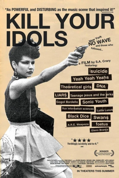 Kill Your Idols