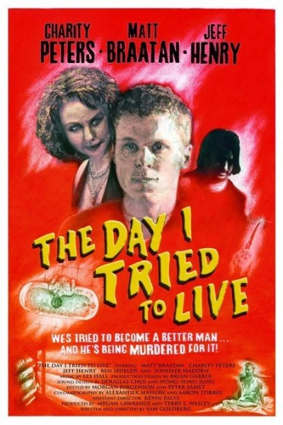The Day I Tried to Live