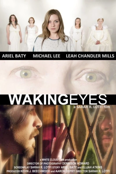 Waking Eyes