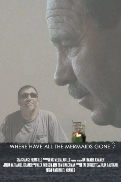 Where Have All the Mermaids Gone ?