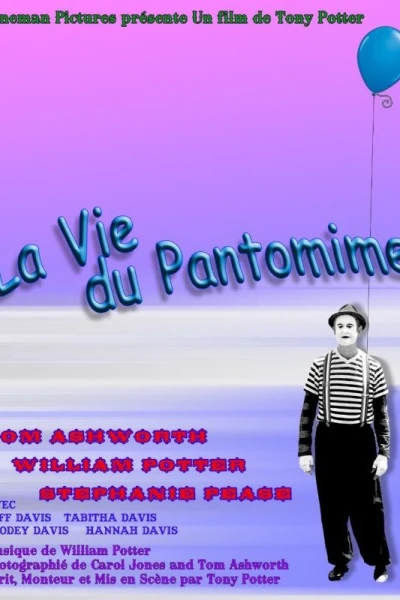 La vie du pantomime