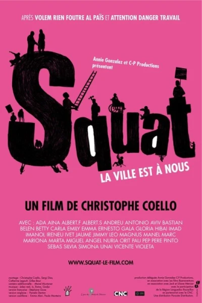 Squat, la ville est à nous!