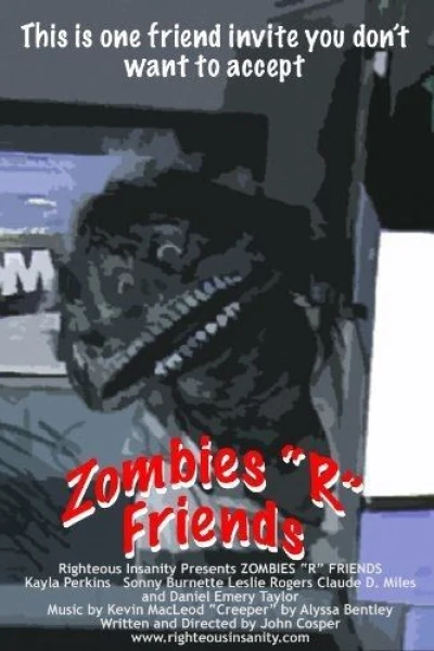 Zombies R Friends