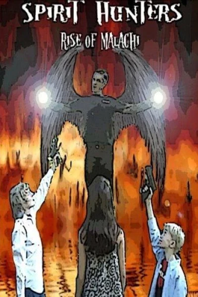 Spirit Hunters 2: Rise of Malachi