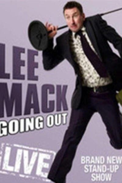 Lee Mack: Going Out Live