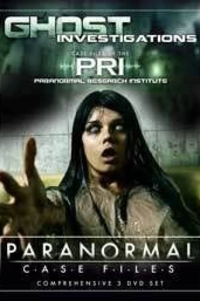 Paranormal Case Files: Ghost Investigations