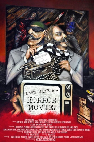 Let's Make a... Horror Movie