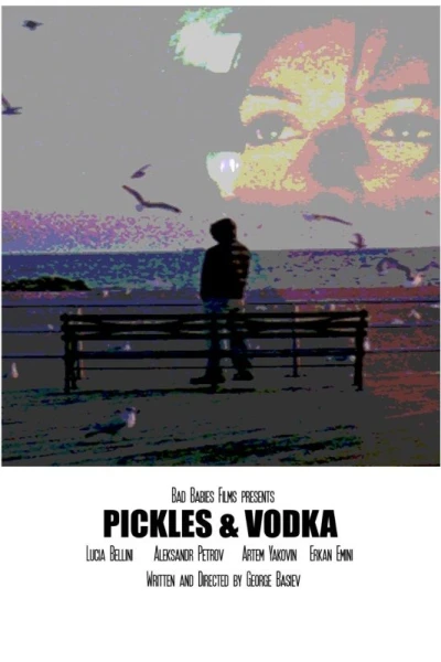 Pickles & Vodka