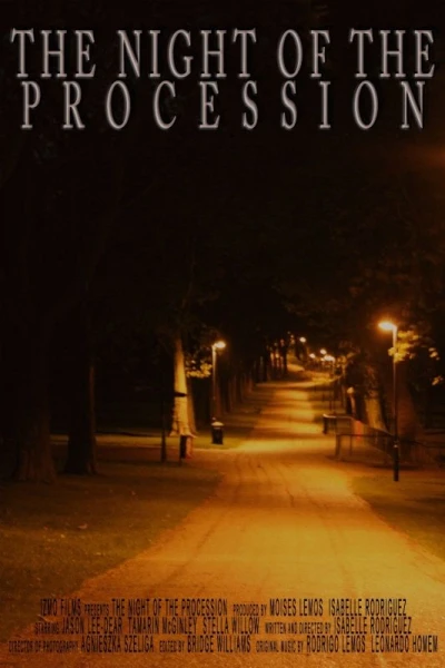The Night of the Procession