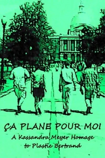 Ça Plane Pour Moi