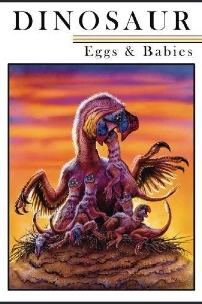 Dinosaur Eggs and Babies
