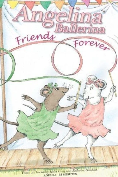 Angelina Ballerina: Friends Forever