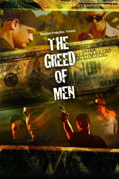 The Greed of Men