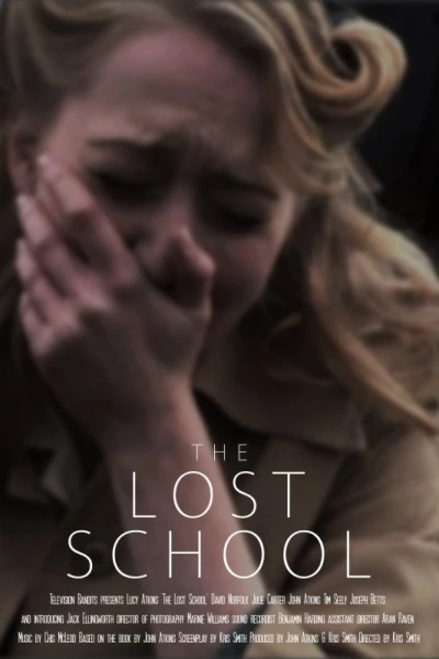 The Lost School