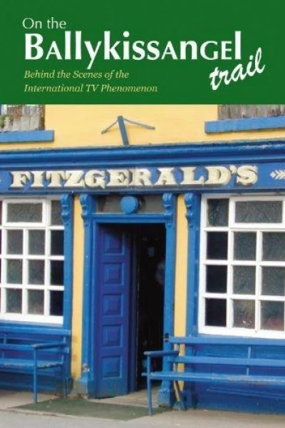 On the Ballykissangel Trail