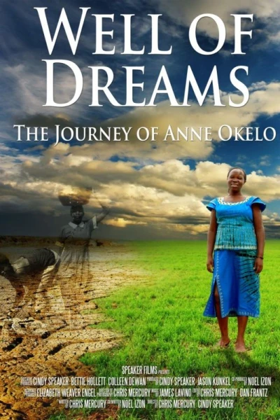 Well of Dreams: The Journey of Anne Okelo