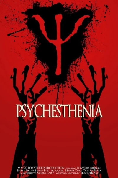 Psychesthenia