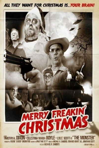 Merry Freakin' Christmas!