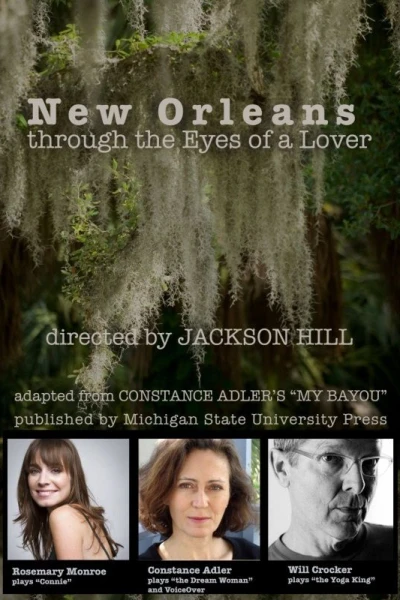 New Orleans Through the Eyes of a Lover