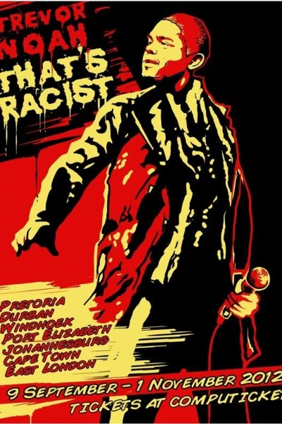 Trevor Noah: That's Racist