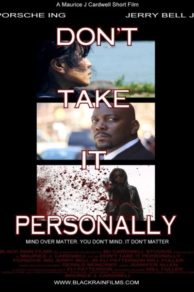 Don't Take It Personally