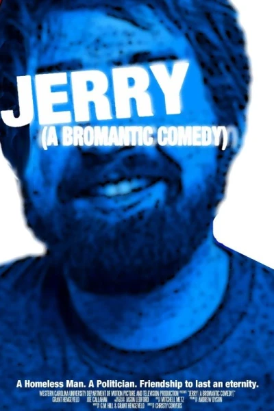 Jerry: A Bromantic Comedy