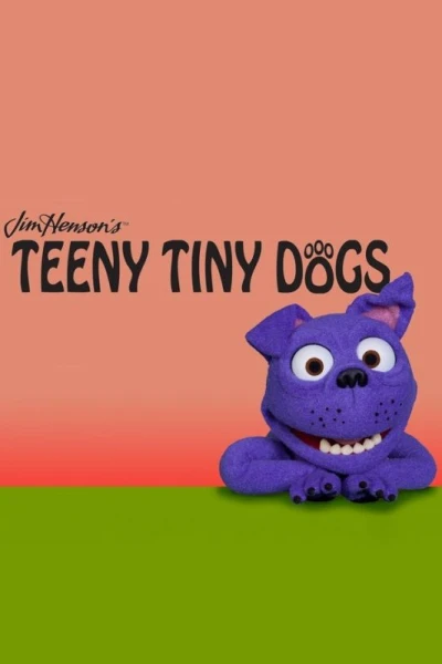 Teeny Tiny Dogs