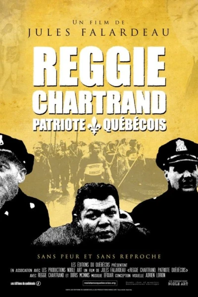 Reggie Chartrand, patriote québécois