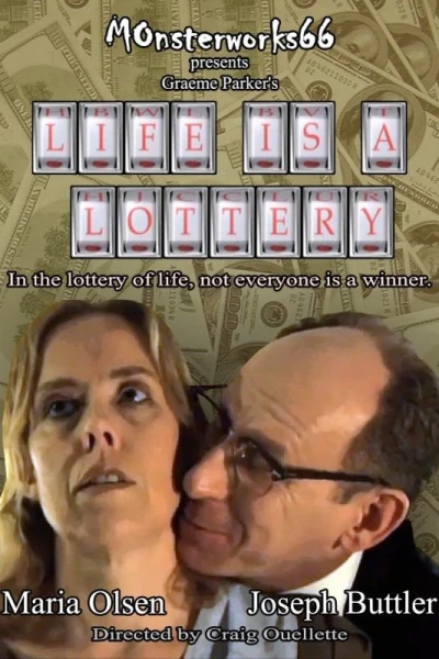 Life Is a Lottery