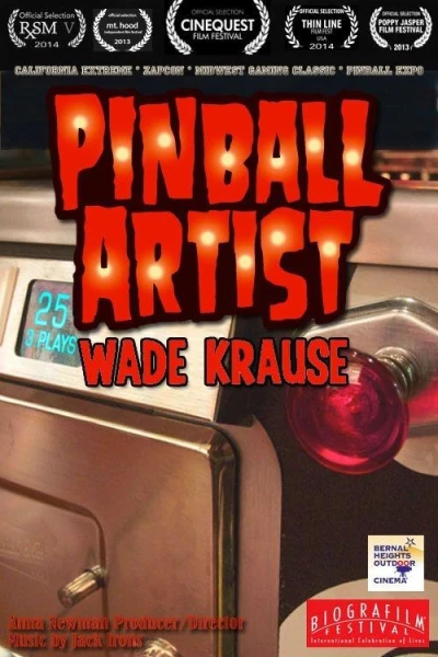 Wade Krause: Pinball Artist