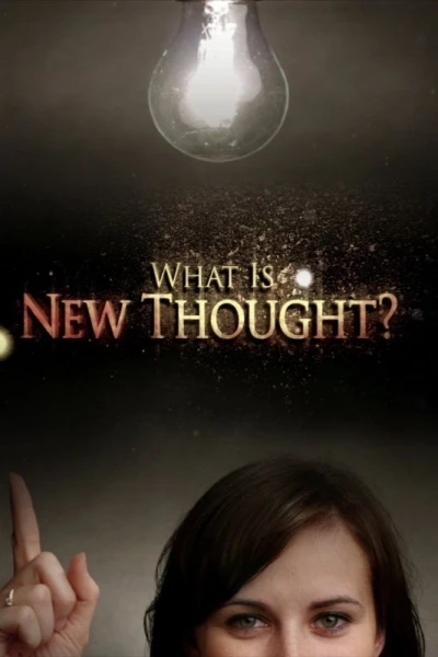 What Is New Thought?