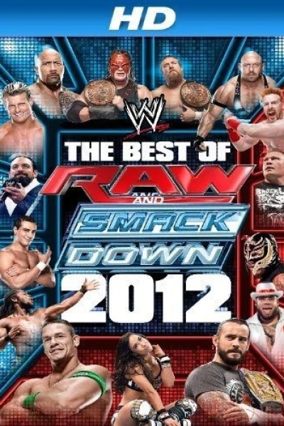 WWE: The Best of Raw & SmackDown 2012, Volume 1