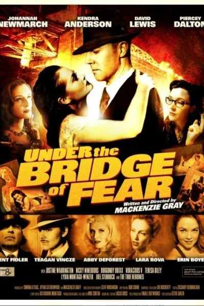 Under the Bridge of Fear