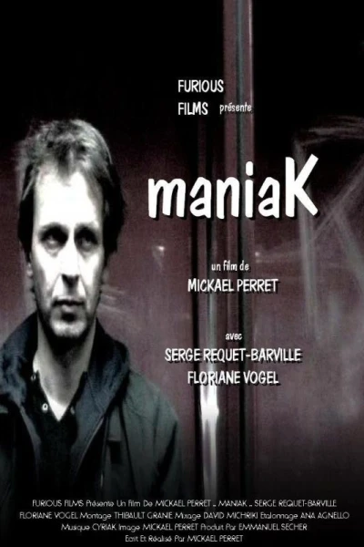 Maniak