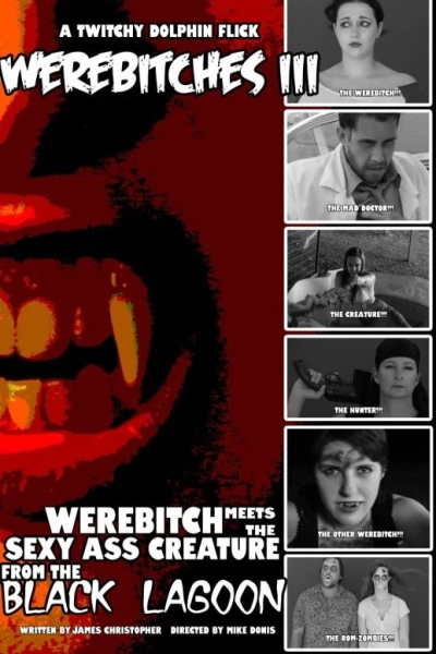 Werebitch Meets the Sexy Ass Creature from the Black Lagoon