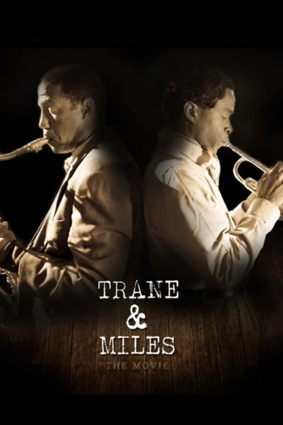 Trane and Miles